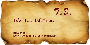Tálas Dénes névjegykártya